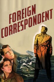 Foreign Correspondent (1940) Colorized