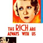 The Rich Are Always with Us (1932) Colorized