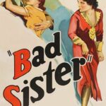 The Bad Sister (1931) Colorized