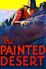 The Painted Desert (1931) Colorized