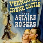 The Story of Vernon and Irene Castle (1939) Colorized