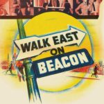 Walk East on Beacon (1952) Colorized