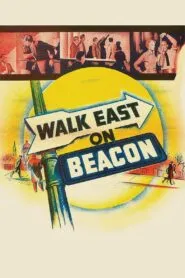 Walk East on Beacon (1952) Colorized