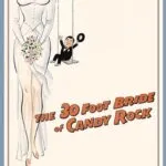 The 30 Foot Bride of Candy Rock
