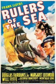 Rulers of the Sea (1939) Colorized
