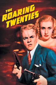 The Roaring Twenties (1939) Colorized