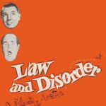 Law and Disorder