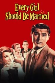 Every Girl Should Be Married (1948) Colorized