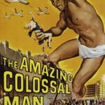 The Amazing Colossal Man