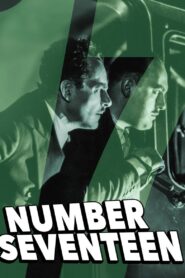 Number Seventeen (1932) Colorized