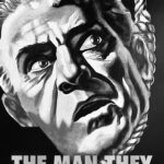 The Man They Could Not Hang