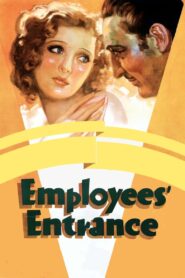 Employees’ Entrance (1933) Colorized