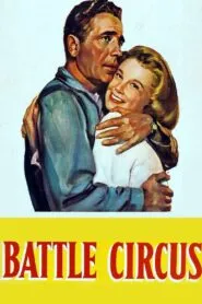 Battle Circus (1953) Colorized