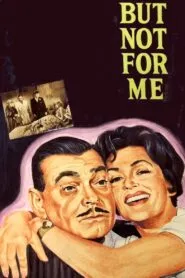 But Not for Me (1959) Colorized
