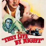 They Live by Night