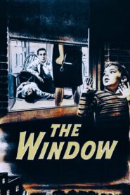 The Window (1949) Colorized