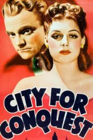 City for Conquest (1940) Colorized