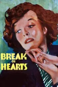 Break of Hearts (1935) Colorized