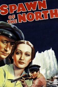 Spawn of the North (1938) Colorized