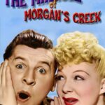 The Miracle of Morgan’s Creek (1944) Colorized