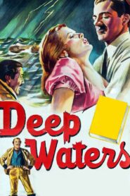 Deep Waters (1948) Colorized