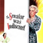 The Senator Was Indiscreet