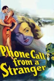 Phone Call from a Stranger (1952) Colorized