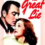 The Great Lie (1941) Colorized