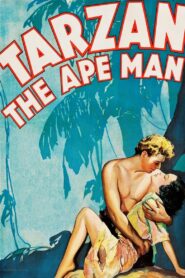 Tarzan the Ape Man (1932) Colorized