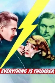 Everything Is Thunder (1936) Colorized