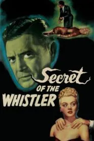 The Secret of the Whistler (1946) Colorized