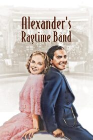Alexander’s Ragtime Band (1938) Colorized