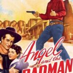 Angel and the Badman (1947) Colorized