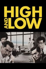 High and Low (1963) Colorized