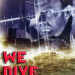 We Dive at Dawn (1943) Colorized