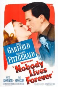 Nobody Lives Forever (1946) Colorized