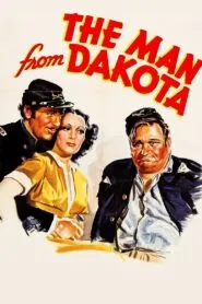 The Man from Dakota (1940) Colorized – Wallace Beery – Digital HD Download