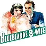 Bluebeard’s Eighth Wife (1938) Colorized