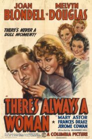 There’s Always a Woman (1938) Colorized