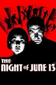 The Night of June 13 (1932) Colorized