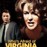 Who’s Afraid of Virginia Woolf? (1966) Colorized