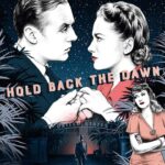Hold Back the Dawn