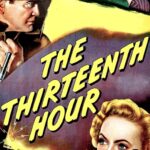The Thirteenth Hour (1947) Colorized