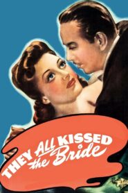 They All Kissed the Bride (1942) Colorized
