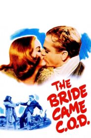The Bride Came C.O.D. (1941) Colorized
