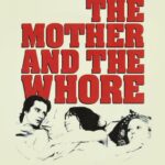The Mother and the Whore (1973) Colorized