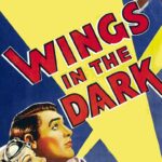 Wings in the Dark (1935) Colorized