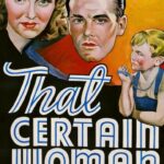 That Certain Woman (1937) Colorized