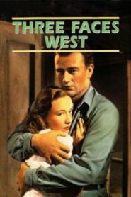 Three Faces West (1940) Colorized