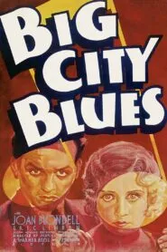 Big City Blues (1932) Colorized